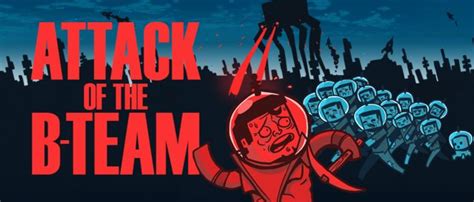 attack of the b team|attack of the b team wiki.